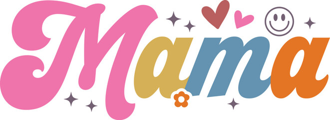 Mama SVG PNG &ndash; Modern Motherhood Typography T-Shirt Design, mama, mama svg, mama png, mama t shirt, mama shirt design, mama typography, motherhood, motherhood svg, mom life, mom svg, mom png, mother s