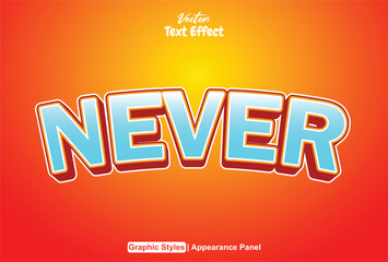 Text effect never with 3d style orange color can be edited.