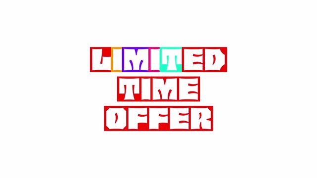 Limited time offer promotional text animation for marketing, advertising and social media