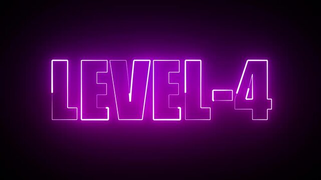 LEVEL 4 TITLE WITH NEON ANIMATION 