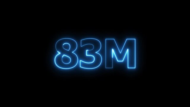 Glowing neon 83M text animation. Social media views, followers and subscribers celebration concept video on black background.