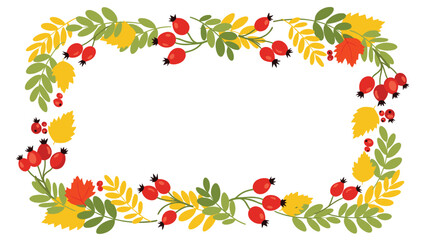 Fototapeta premium Frame made of colorful autumn leaves, red berries, and rose hips on a white background for seasonal greeting cards and banners.