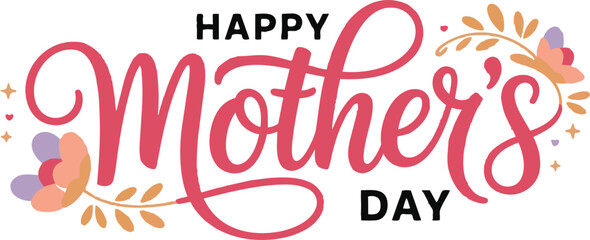Obraz premium Happy Mother's Day card with modern calligraphy