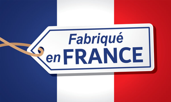 ETIQUETTE FABRIQUE EN FRANCE