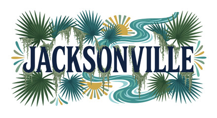 Obraz premium Jacksonville city text with palm leaves and moss vector illustration