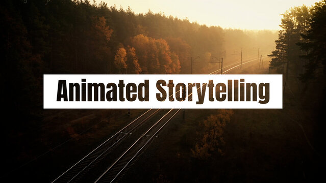 Animated Storytelling | Clean Text Animations