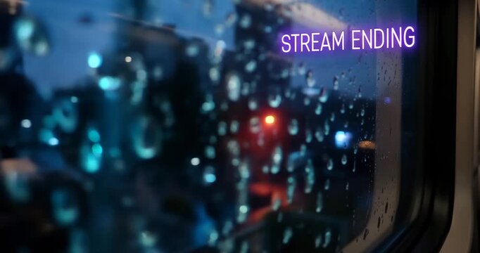 Blurred cityscape through rainy window with stream ending notification