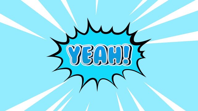 Comic speech bubbles yeah text animation with speed line background