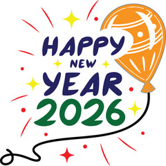 Obraz premium Happy New Year 2026 Balloon Celebration Design with Stars and Confetti