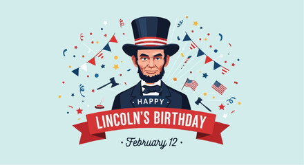Fototapeta premium Abraham lincoln portrait with happy lincoln's birthday banner and festive flags