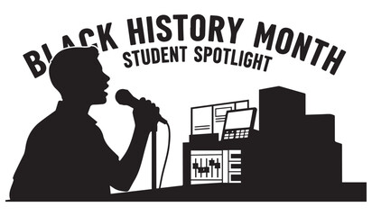 A black and white illustration promotes black history month with a student speaking into a microphone and city skyline high quality