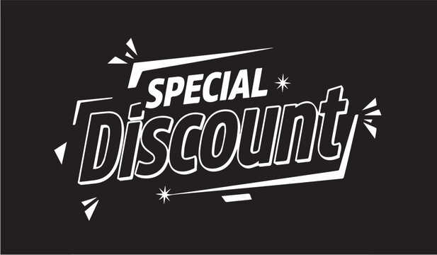 A bold black background features a white graphic announcing a special discount with stylized text and sparkling star accents