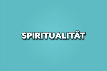 Spiritualitaet (Spirituality) - A turquoise banner illustration with white text.