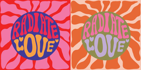Naklejka premium Radiate Love retro poster set, groovy 70s typography design with psychedelic sunburst background and hearts