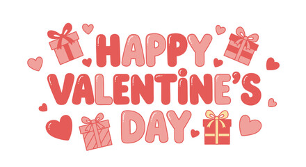 Valentines Day Greeting with Hearts and Gifts.