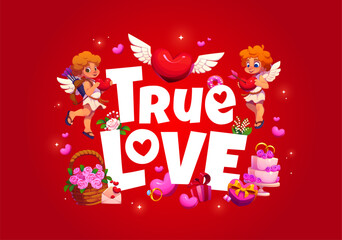 Fototapeta premium Valentine day greeting card with True Love quote and cute lovely cupid cherubs, cartoon vector. Cupid cherubs or angels with arrow in heart, wedding cake and ring for Valentine day holiday greeting