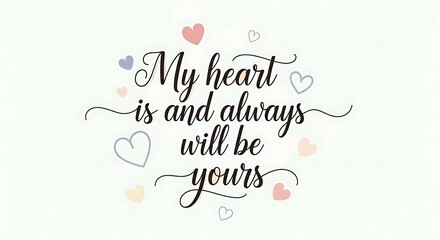 Romantic quote with heart decorations