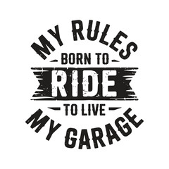 Fototapeta premium Vintage Distressed Biker Quote 