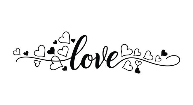 An artistic black and white illustration features the word love surrounded by decorative hearts and swirling script a lovely silhouette high quality