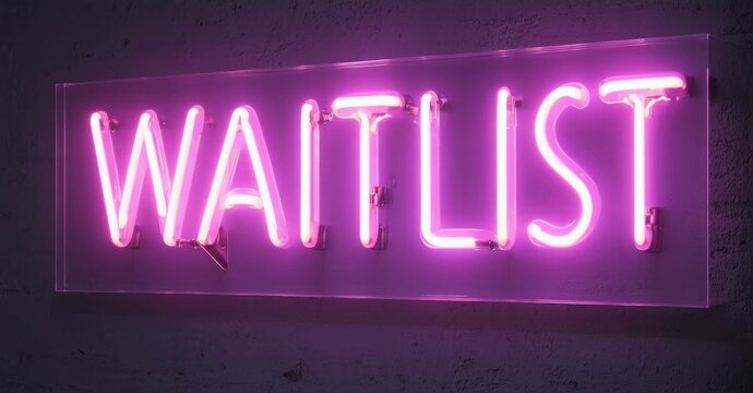 Bright pink neon sign spells WAITLIST. Rectangular shape mounted against textured wall. Dramatic lighting creates strong contrast.