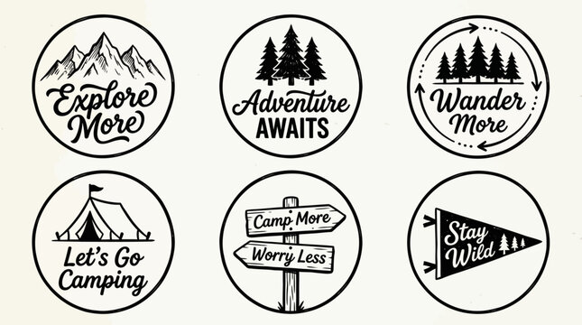 Six circular badge illustrations with mountain and pine forest motifs, featuring motivational outdoor quotes such as Explore More, Adventure Awaits, Wander More, Lets Go Hiking, Camp More, Stay Wild