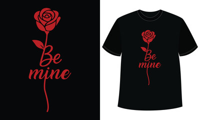 Red Rose Be Mine Typography