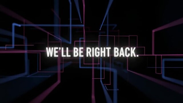 Animated we'll be right back text appearing on a dark screen with glowing abstract digital lines, indicating a temporary interruption or technical difficulty during a broadcast or stream