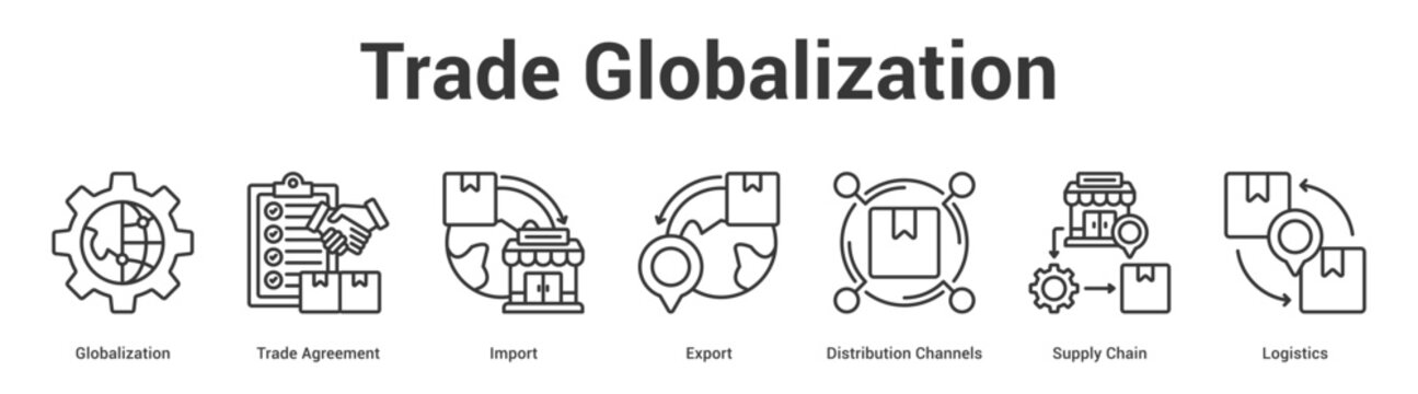 Trade Globalization web banner icon set vector illustration concept for business with icon of Globalization, Trade Agreement, Import, Export, Distribution Channels, Sup.