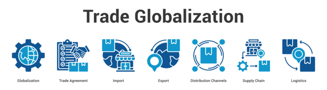 Trade Globalization web banner icon set vector illustration concept for business with icon of Globalization, Trade Agreement, Import, Export, Distribution Channels, Sup.