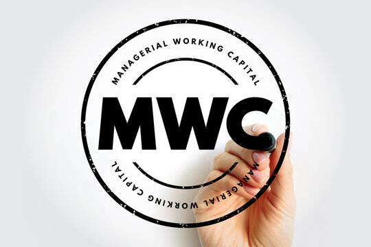MWC Managerial Working Capital text in round stamp with hand holding pen, accounting and finance management concept visual