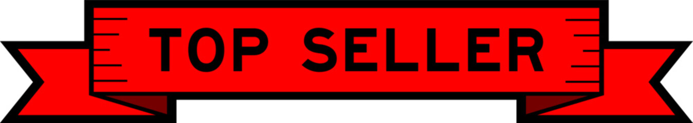 Ribbon label banner with word top seller in red color on white background