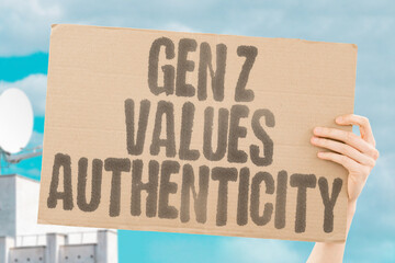 "Gen Z Values Authenticity" Youth seeks genuine experiences. GENZ. VALUES. AUTHENTICITY. GENUINE. REAL.