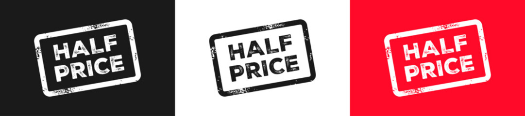 Half Price Sale Stamp with Grunge Texture in Black White and Red