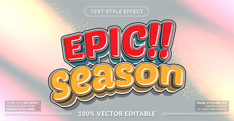 Editable text effect vector &ldquo;Epic Season&rdquo; features bold 3D lettering with powerful energy, cinematic vibes, and dynamic style, perfect for sports, events, and epic campaigns.