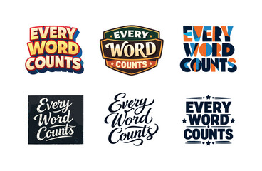 Creative Lettering Grid. Every word counts. Set lettering. harmonious lettering variations of the same emblematic concept, each with different artistic