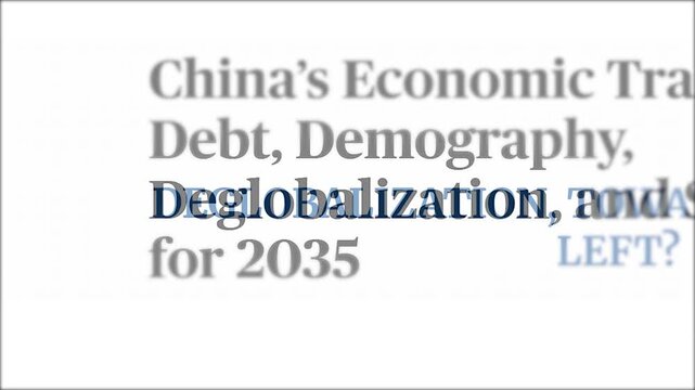 Deglobalization and global economy concept: montage of various news headlines and articles about international trade shifts and economic changes