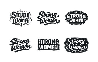 Fototapeta premium Strong Women Typography. Strong women quote typography. Set lettering. harmonious lettering variations of the same emblematic concept, each with different