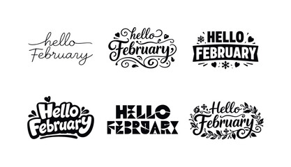 Obraz premium February Lettering Styles. Hello February vibes. Set lettering. harmonious lettering variations of the same emblematic concept, each with different artistic