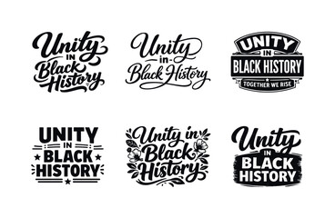 Fototapeta premium Unity in Typography. Unity in Black History. Set lettering. harmonious lettering variations of the same emblematic concept, each with different artistic