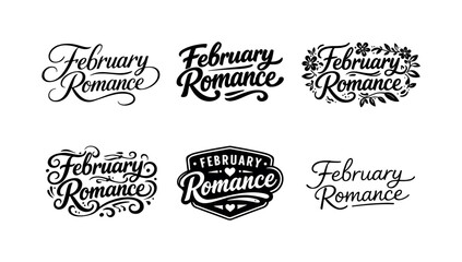 Fototapeta premium February Lettering Styles. February Romance. Set lettering. harmonious lettering variations of the same emblematic concept, each with different artistic