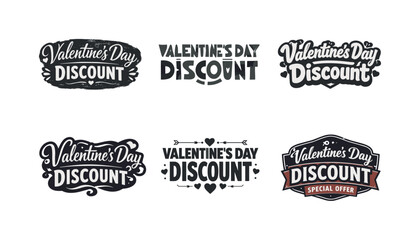 Fototapeta premium Valentine Lettering Styles. Valentine's Day Discount. Set lettering. harmonious lettering variations of the same emblematic concept, each with different