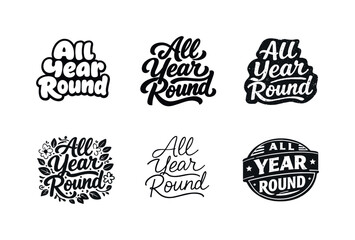 Obraz premium Year-Round Badges Collection. All year round badges. Set lettering. harmonious lettering variations of the same emblematic concept, each with different