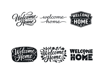 Obraz premium Home Signage Variations. Home welcome signage lettering. Set lettering. harmonious lettering variations of the same emblematic concept, each with different