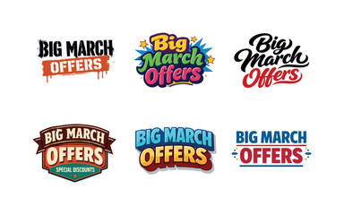Fototapeta premium Dynamic Lettering Styles. Big March Offers. Set lettering. harmonious lettering variations of the same emblematic concept, each with different artistic
