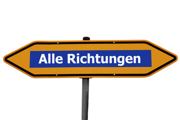 Alle Richtungen - Verkehrsschild das in zwei entgegengesetzte Richtungen zeigt