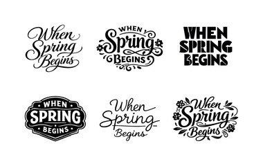 Obraz premium Spring Lettering Variations. When spring begins. Set lettering. harmonious lettering variations of the same emblematic concept, each with different artistic