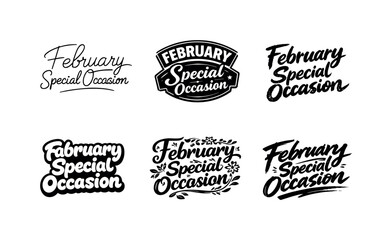 Fototapeta premium February Lettering Variations. February special occasion. Set lettering. harmonious lettering variations of the same emblematic concept, each with different