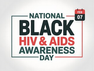 Fototapeta premium Professional medical campaign poster for national black HIV and AIDS awareness day on February 7 with minimal flat design elements and geometric border for health agency marketing