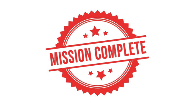 A vibrant red circular badge proclaims mission complete in bold white lettering featuring star accents high quality professional