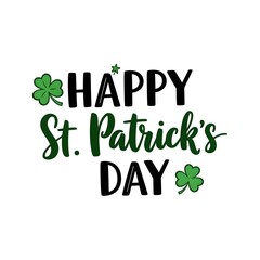 Fototapeta premium Happy st patrick s day greeting with shamrocks and bold lettering